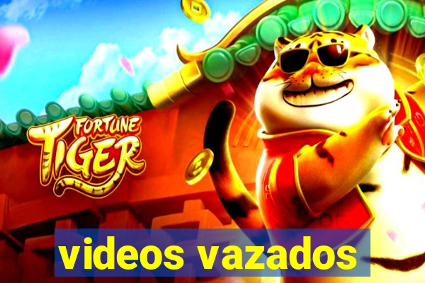 videos vazados